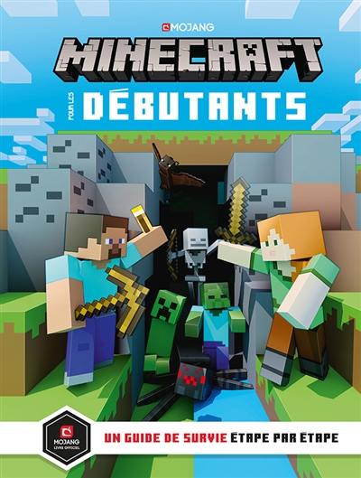 Minecraft pour les débutants : un guide de survie étape par étape