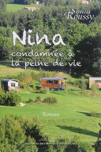 Nina : condamnée à la peine de vie