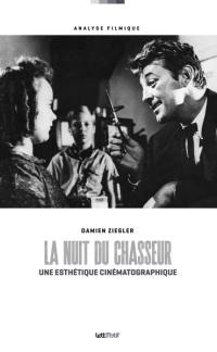 La nuit du chasseur : une esthétique cinématographique