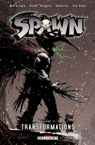 Spawn. Vol. 17. Transformations