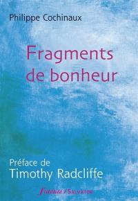 Fragments de bonheur