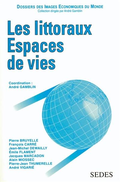 Les littoraux, espaces de vies