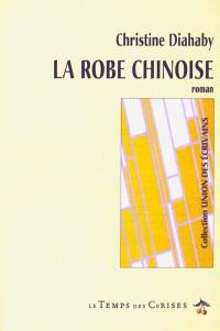 La robe chinoise