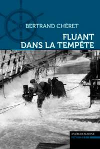 Fluant dans la tempête