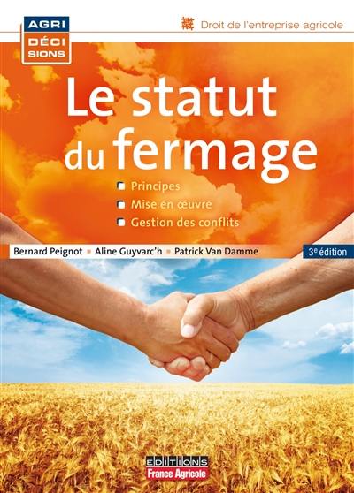 Le statut du fermage