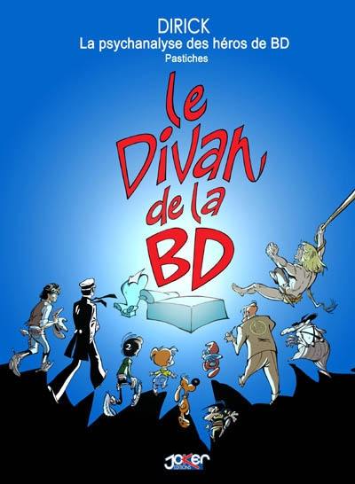 Le divan de la BD : la psychanalyse des héros de BD, pastiches