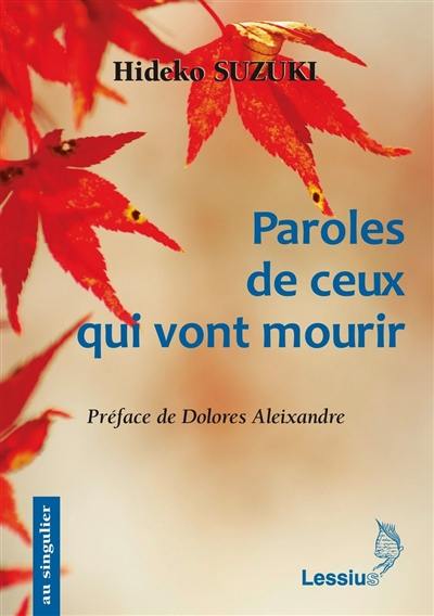 Paroles de ceux qui vont mourir