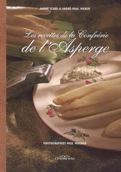 Les recettes de la Confrérie de l'asperge