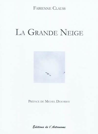 La grande neige