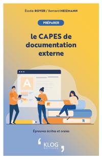 Préparer le Capes de documentation externe : épreuves écrites et orales