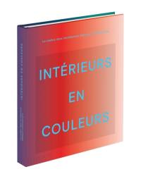 Intérieurs en couleurs : la couleur dans l'architecture intérieure contemporaine