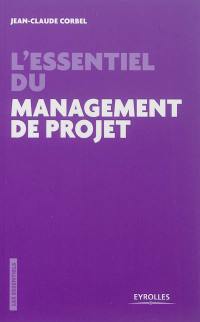 L'essentiel du management de projet : les pièges à éviter