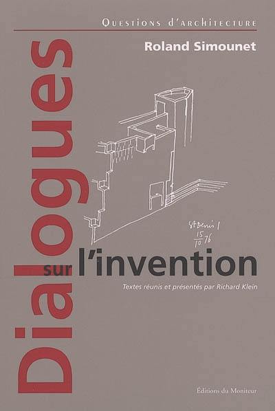 Dialogues sur l'invention