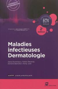 Maladies infectieuses, dermatologie