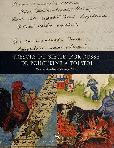 Trésor du siècle d'or russe, de Pouchkine à Tolstoï