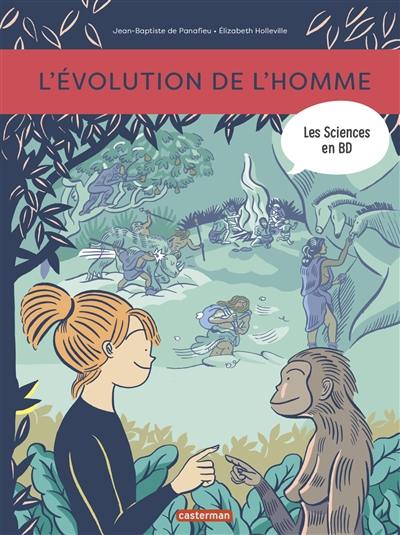 Les sciences en BD. L'évolution de l'homme