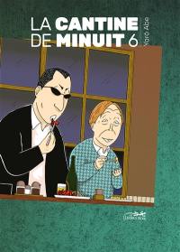 La cantine de minuit. Vol. 6