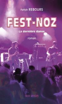 Fest-noz : la dernière danse