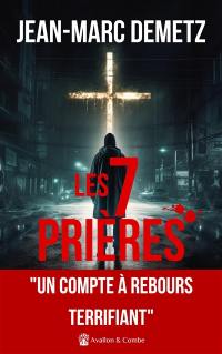 Les 7 prières de Lille