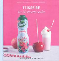 Teisseire : les 30 recettes culte