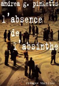 L'absence de l'absinthe