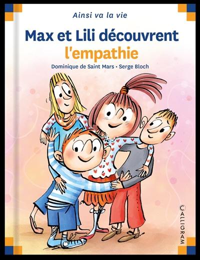 Max et Lili découvrent l'empathie