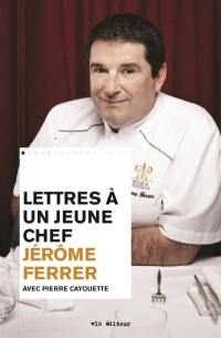 Lettres à un jeune chef