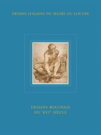 Inventaire général des dessins italiens. Vol. 12. Dessins bolonais du XVIe siècle