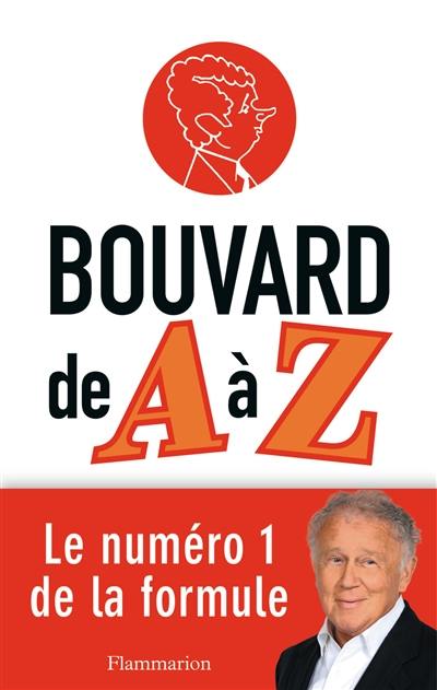 Bouvard de A à Z