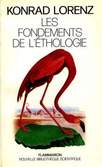 Les fondements de l'éthologie