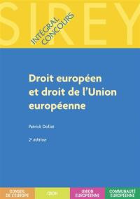 Droit européen et droit de l'Union européenne