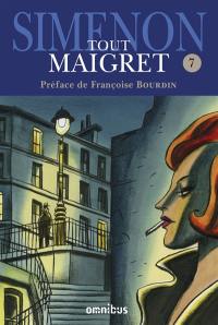 Tout Maigret. Vol. 7