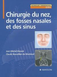 Chirurgie du nez, des fosses nasales et des sinus