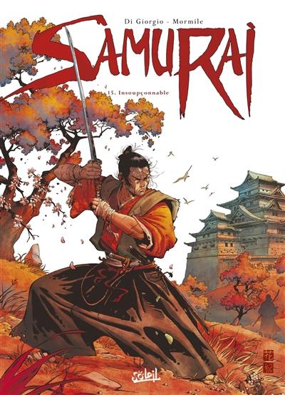 Samurai. Vol. 15. Insoupçonnable