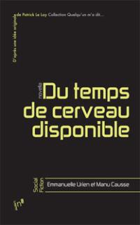 Du temps de cerveau disponible