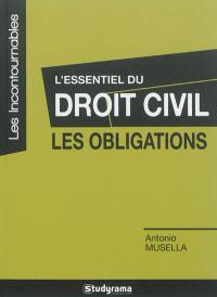 L'essentiel du droit civil : les obligations