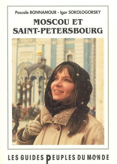 Moscou, Saint-Pétersbourg