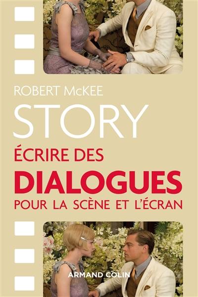 Story : écrire des dialogues pour la scène et l'écran