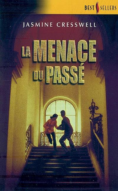 La menace du passé