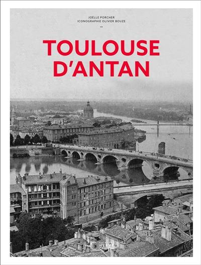 Toulouse d'antan