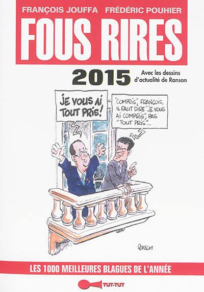 Fous rires 2015 : les 1.000 meilleures blagues de l'année