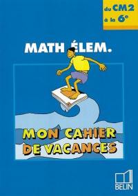 Math élém., du CM2 à la 6e