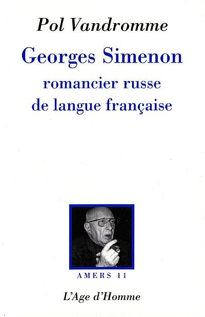 Georges Simenon : romancier russe de langue française