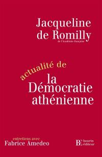 Actualité de la démocratie athénienne : entretiens avec Fabrice Amedeo