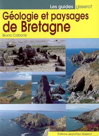 Géologie et paysages de Bretagne