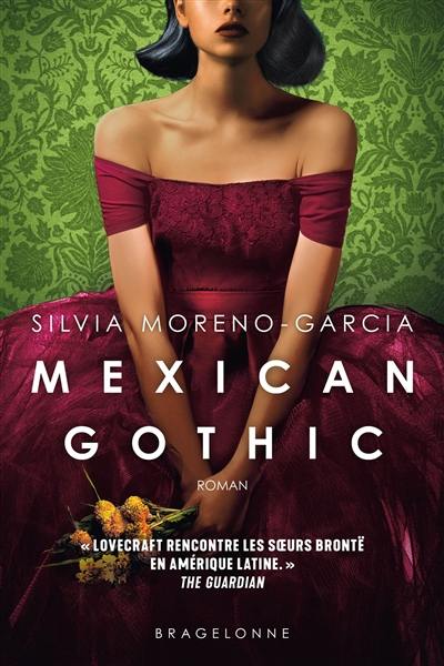 Mexican gothic