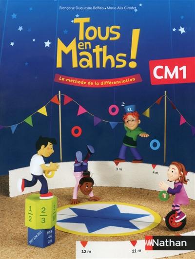 Tous en maths ! CM1 : la méthode de différenciation