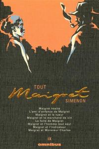 Tout Maigret. Vol. 9