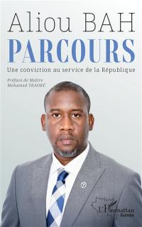 Parcours : une conviction au service de la République