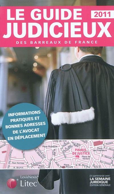 Le guide judicieux des barreaux de France